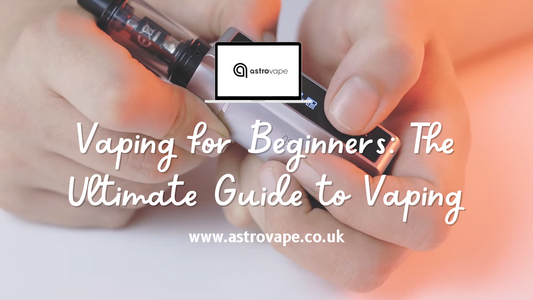 Vaping for Beginners: The Ultimate Guide to Vaping
