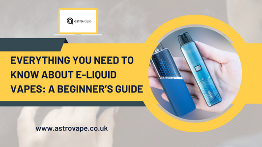 Everything You Need to Know About E-Liquid Vapes: A Beginner’s Guide